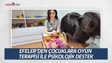 EFELER&rsquo;DEN &Ccedil;OCUKLARA OYUN TERAPİSİ İLE PSİKOLOJİK DESTEK