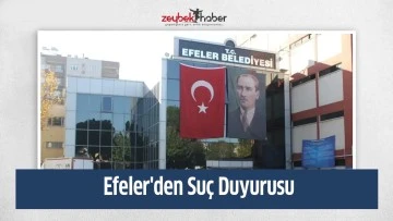 Efeler'den Su&ccedil; Duyurusu