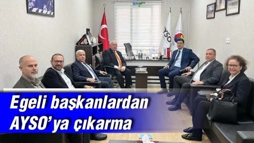 Egeli başkanlardan AYSO&rsquo;ya &ccedil;ıkarma