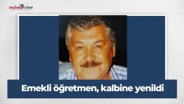Emekli &ouml;ğretmen, kalbine yenildi