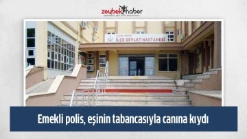 Emekli polis, eşinin tabancasıyla canına kıydı