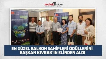 EN G&Uuml;ZEL BALKON SAHİPLERİ &Ouml;D&Uuml;LLERİNİ BAŞKAN KIVRAK&rsquo;IN ELİNDEN ALDI
