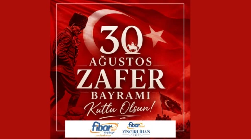 FİBAR TUR 30 AĞUSTOS KUTLAMA