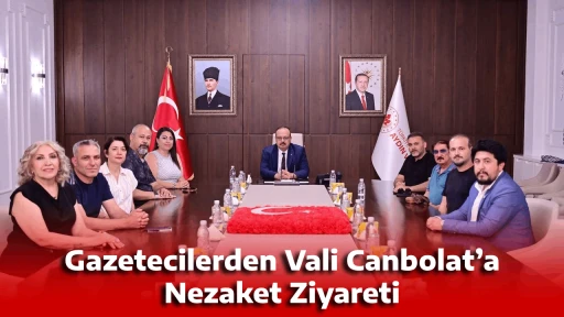 Gazetecilerden Vali Canbolat&rsquo;a Nezaket Ziyareti