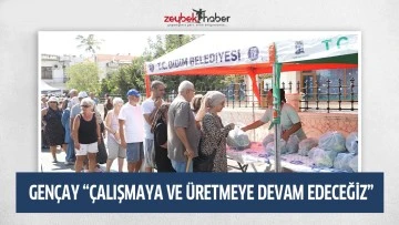 GENÇAY &ldquo;ÇALIŞMAYA VE ÜRETMEYE DEVAM EDECEĞİZ&rdquo;