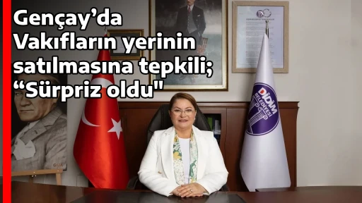 Gen&ccedil;ay&rsquo;da Vakıfların yerinin satılmasına tepkili; &ldquo;S&uuml;rpriz oldu"