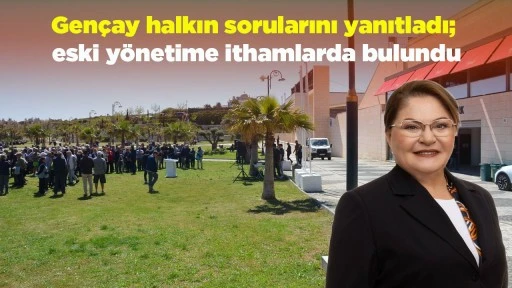 Gen&ccedil;ay halkın sorularını yanıtladı; eski y&ouml;netime ithamlarda bulundu