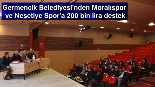 Germencik Belediyesi&rsquo;nden Moralıspor ve Neşetiye Spor&rsquo;a 200 bin lira destek