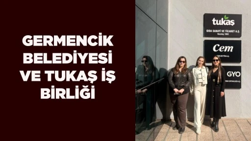 GERMENCİK BELEDİYESİ VE TUKAŞ İŞ BİRLİĞİ  &ldquo;İSOF&rsquo;A BAŞVURAN 25 VATANDAŞ TUKAŞ&rsquo;TA İSTİHDAM EDİLDİ&rdquo;