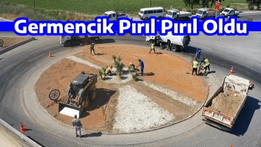 Germencik Pırıl Pırıl Oldu