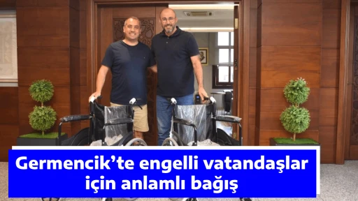 Germencik&rsquo;te engelli vatandaşlar i&ccedil;in anlamlı bağış