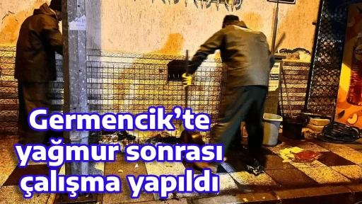 Germencik&rsquo;te yağmur sonrası &ccedil;alışma yapıldı