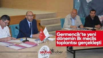 Germencik&rsquo;te yeni d&ouml;nemin ilk meclis toplantısı ger&ccedil;ekleşti