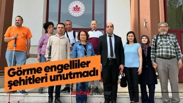 G&ouml;rme engelliler şehitleri unutmadı