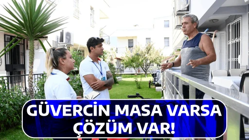 G&Uuml;VERCİN MASA VARSA &Ccedil;&Ouml;Z&Uuml;M VAR!