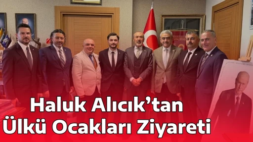 Haluk Alıcık&rsquo;tan &Uuml;lk&uuml; Ocakları Ziyareti