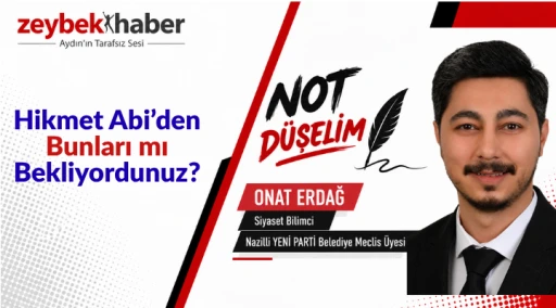 Hikmet Abi’den Bunları mı Bekliyordunuz?