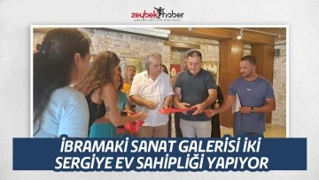İBRAMAKİ SANAT GALERİSİ İKİ SERGİYE EV SAHİPLİĞİ YAPIYOR