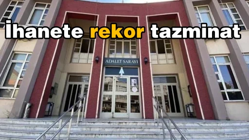 İhanete rekor tazminat