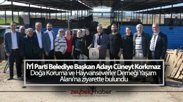 İYİ Parti Belediye Başkan Adayı C&uuml;neyt Korkmaz Doğa Koruma ve Hayvanseverler Derneği Yaşam Alanı'na ziyarette bulundu