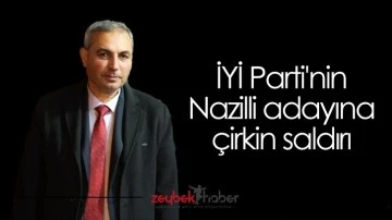 İYİ Parti'nin Nazilli adayına &ccedil;irkin saldırı