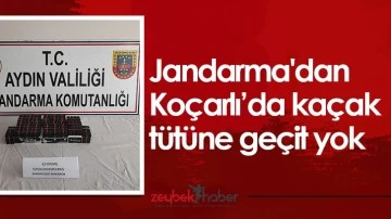 Jandarma'dan Ko&ccedil;arlı&rsquo;da ka&ccedil;ak t&uuml;t&uuml;ne ge&ccedil;it yok