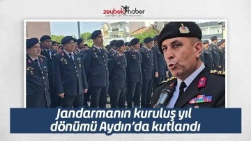 Jandarmanın kuruluş yıl d&ouml;n&uuml;m&uuml; Aydın&rsquo;da kutlandı