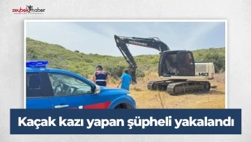 Ka&ccedil;ak kazı yapan ş&uuml;pheli yakalandı
