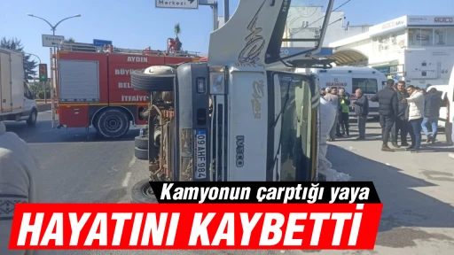 Kamyonun &ccedil;arptığı yaya hayatını kaybetti