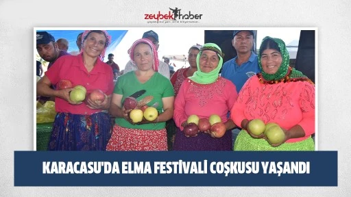 Karacasu'da elma festivali coşkusu yaşandı