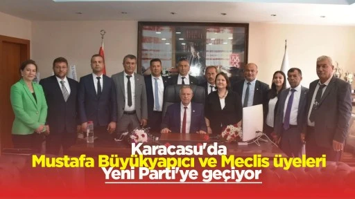 Karacasu'da Mustafa B&uuml;y&uuml;kyapıcı ve Meclis &uuml;yeleri Yeni Parti'ye ge&ccedil;iyor