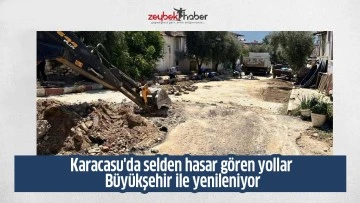 Karacasu'da selden hasar g&ouml;ren yollar B&uuml;y&uuml;kşehir ile yenileniyor