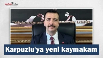 Karpuzlu'ya yeni kaymakam