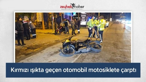 Kırmızı ışıkta ge&ccedil;en otomobil motosiklete &ccedil;arptı