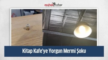 Kitap Kafe'ye Yorgun Mermi Şoku&nbsp;