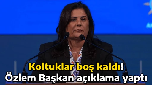 Koltuklar boş kaldı! &Ouml;zlem Başkan a&ccedil;ıklama yaptı