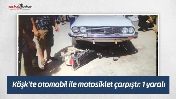 K&ouml;şk'te otomobil ile motosiklet &ccedil;arpıştı: 1 yaralı
