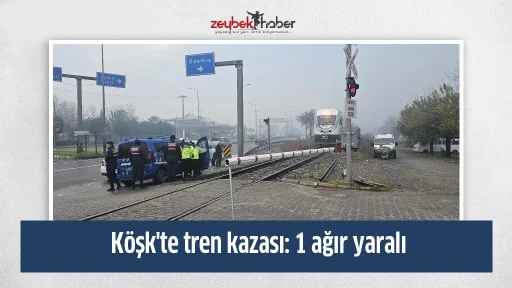 K&ouml;şk'te tren kazası: 1 ağır yaralı