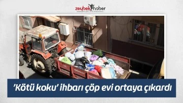 &rsquo;K&ouml;t&uuml; koku&rsquo; ihbarı &ccedil;&ouml;p evi ortaya &ccedil;ıkardı