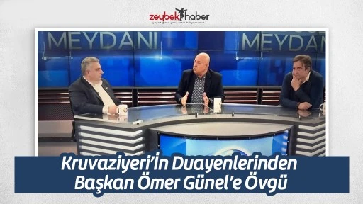 Kruvaziyeri&rsquo;İn Duayenlerinden Başkan &Ouml;mer G&uuml;nel&rsquo;e &Ouml;vg&uuml;