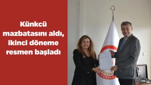 K&uuml;nkc&uuml; mazbatasını aldı, ikinci d&ouml;neme resmen başladı