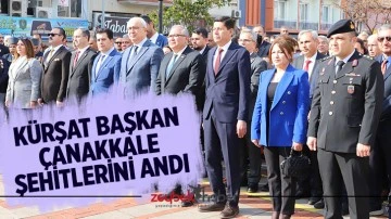 K&uuml;rşat Başkan &Ccedil;anakkale şehitlerini andı