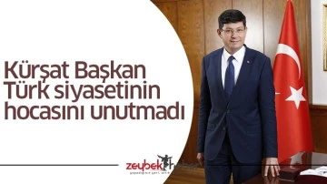 K&uuml;rşat Başkan T&uuml;rk siyasetinin hocasını unutmadı