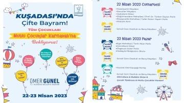 Kuşadalı &ccedil;ocuklar &ccedil;ifte bayram yapacak