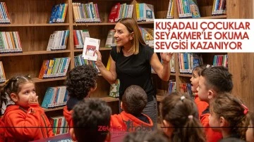 Kuşadalı &ccedil;ocuklar SEYAKMER&rsquo;le okuma sevgisi kazanıyor