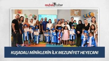KUŞADALI MİNİKLERİN İLK MEZUNİYET HEYECANI
