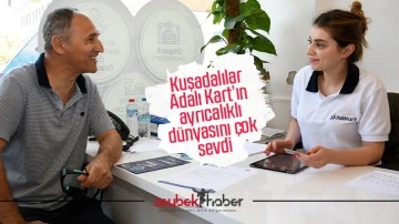 Kuşadalılar Adalı Kart&rsquo;ın ayrıcalıklı d&uuml;nyasını &ccedil;ok sevdi