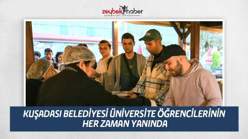 KUŞADASI BELEDİYESİ &Uuml;NİVERSİTE &Ouml;ĞRENCİLERİNİN HER ZAMAN YANINDA