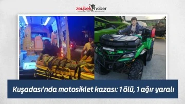 Kuşadası'nda motosiklet kazası: 1 &ouml;l&uuml;, 1 ağır yaralı