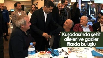 Kuşadası'nda şehit aileleri ve gaziler iftarda buluştu